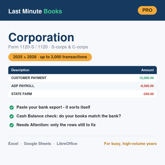 Corporation Pro Bundle 2025 and 2026 bookkeeping spreadsheet - Form 1120-S and 1120, holds up to 3,000 transactions per file
